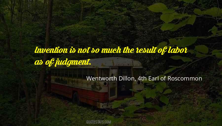 Wentworth Dillon, 4th Earl Of Roscommon Quotes #1254790