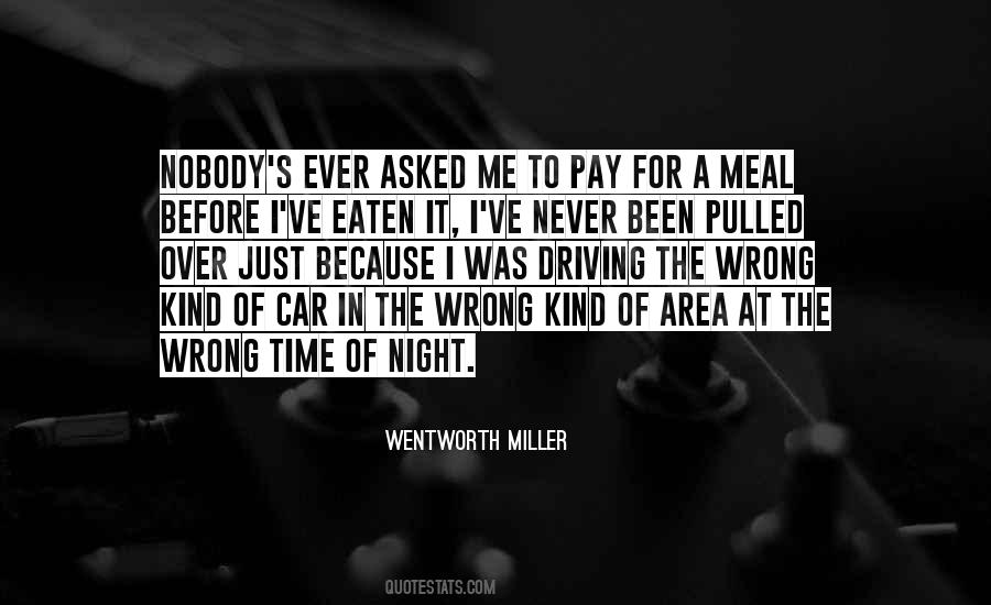 Wentworth Miller Quotes #1282296