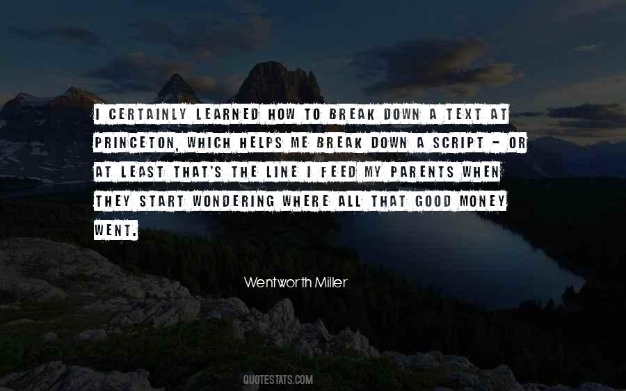 Wentworth Miller Quotes #1338434