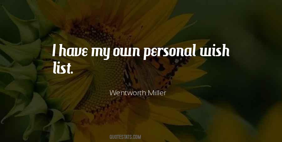 Wentworth Miller Quotes #1488734