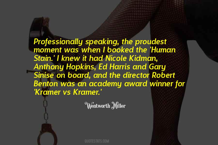 Wentworth Miller Quotes #1585077