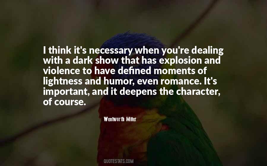 Wentworth Miller Quotes #1585230
