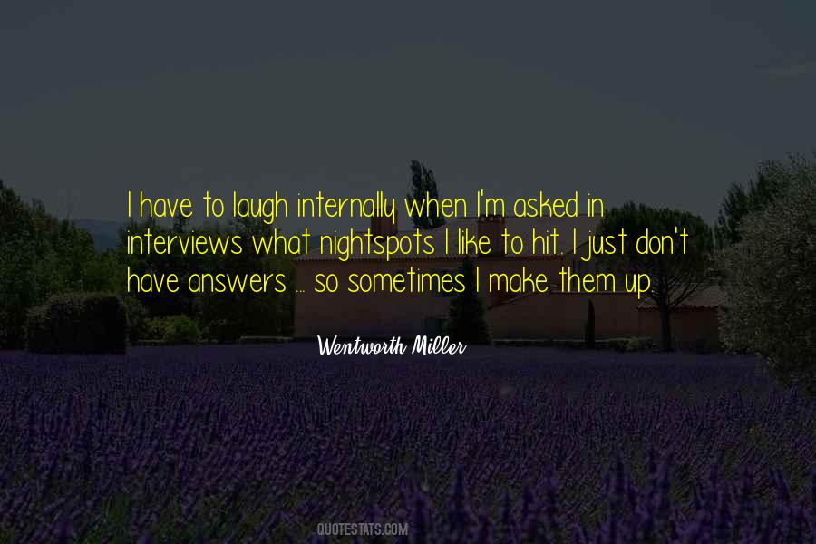 Wentworth Miller Quotes #1696103
