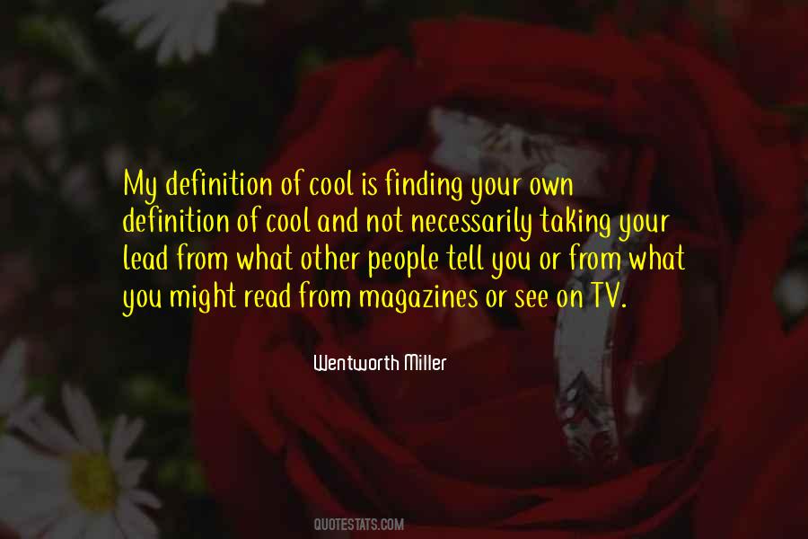 Wentworth Miller Quotes #1788449