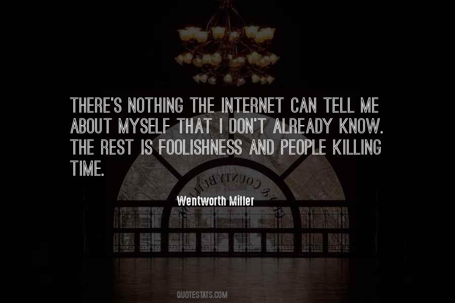 Wentworth Miller Quotes #207322