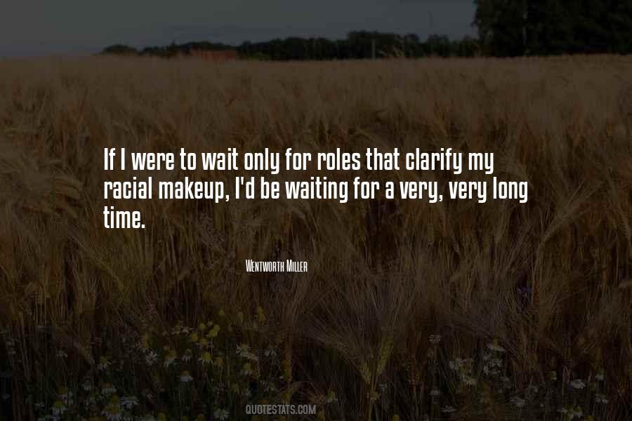 Wentworth Miller Quotes #662002