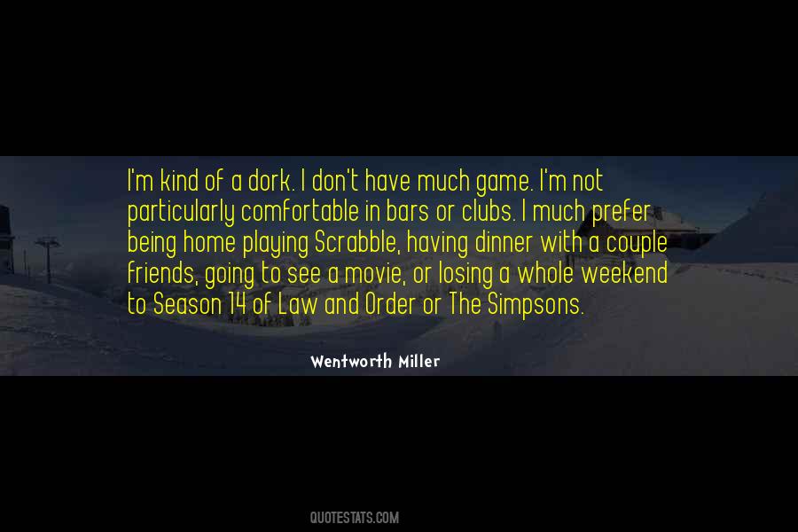 Wentworth Miller Quotes #797929