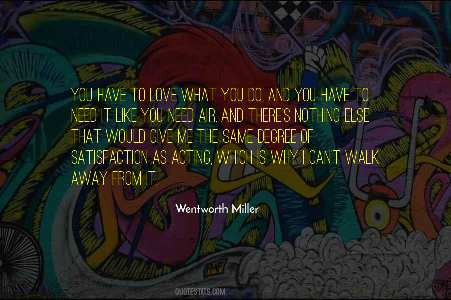 Wentworth Miller Quotes #872157