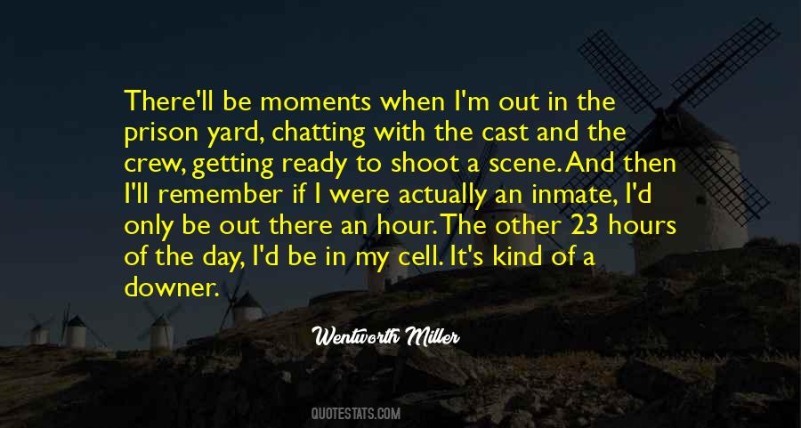 Wentworth Miller Quotes #955651