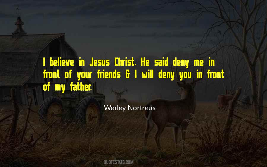 Werley Nortreus Quotes #1034144