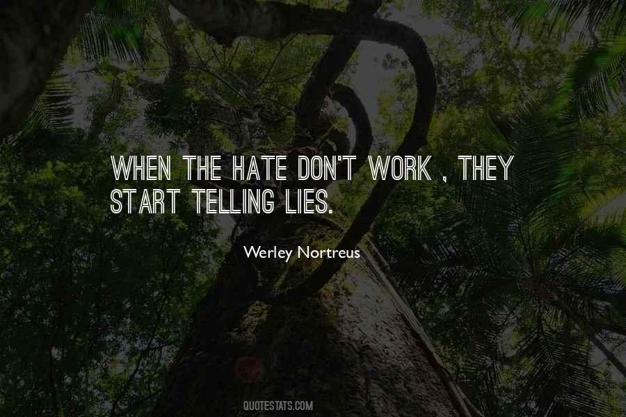 Werley Nortreus Quotes #374115