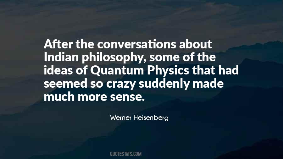 Werner Heisenberg Quotes #295191