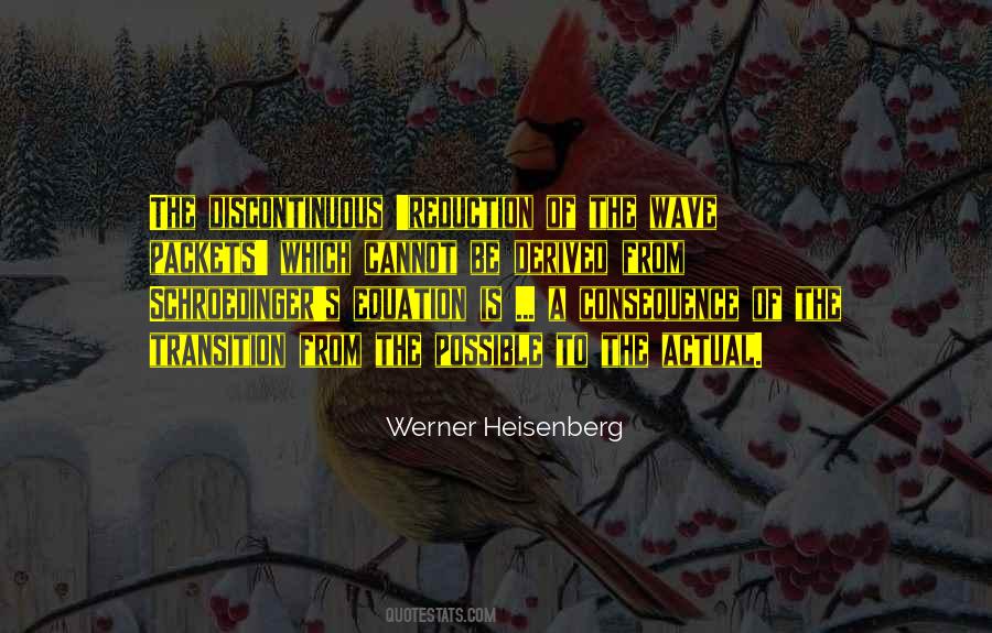 Werner Heisenberg Quotes #375406