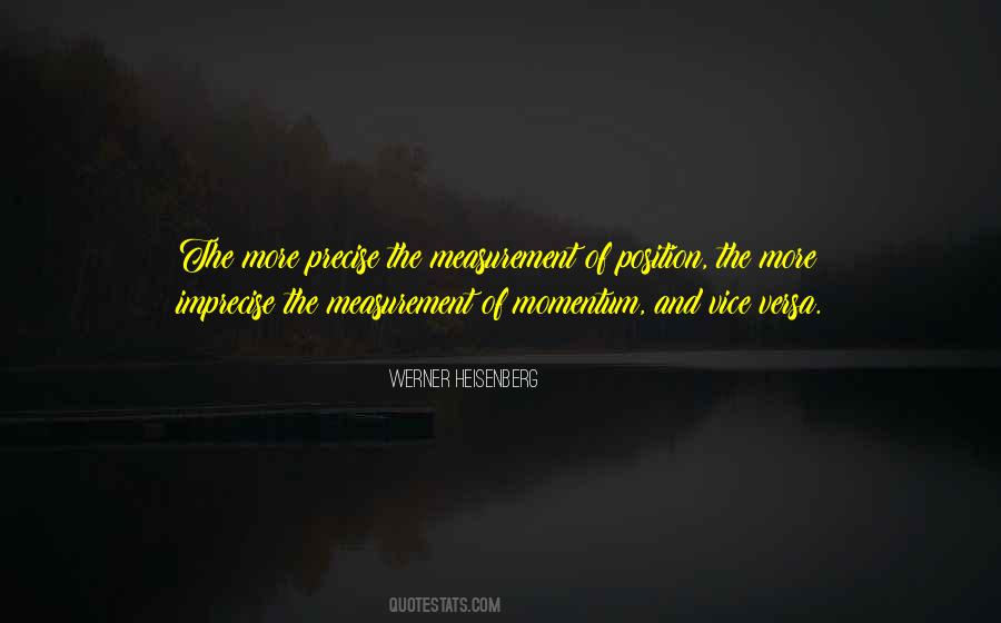 Werner Heisenberg Quotes #849790