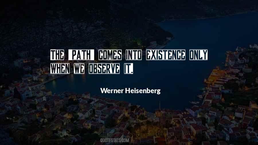 Werner Heisenberg Quotes #963689