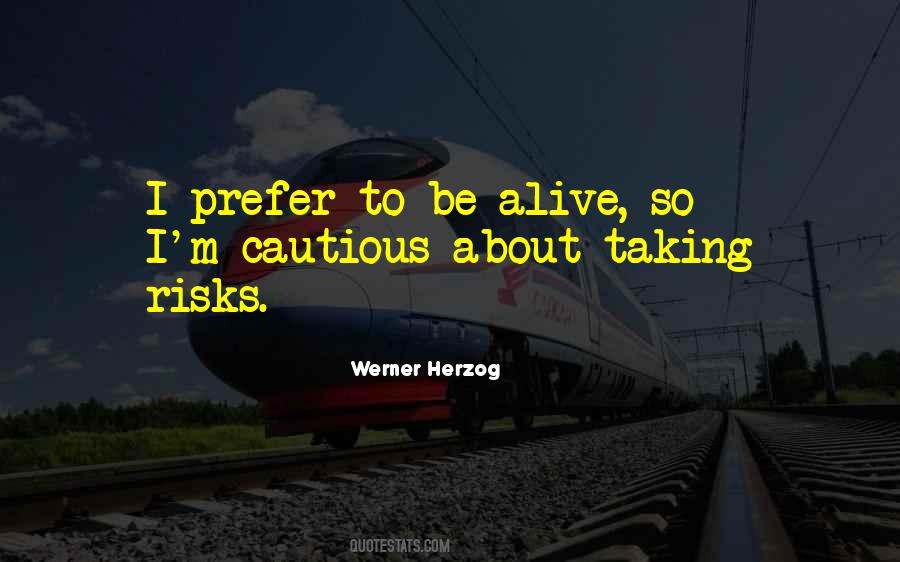 Werner Herzog Quotes #1133525