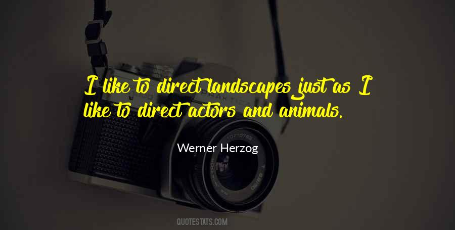 Werner Herzog Quotes #1197991