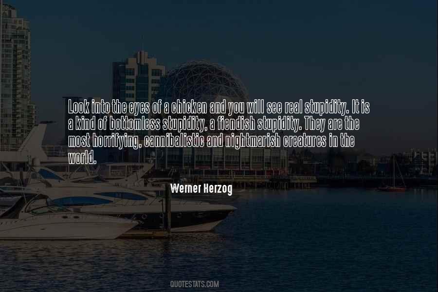 Werner Herzog Quotes #1277342