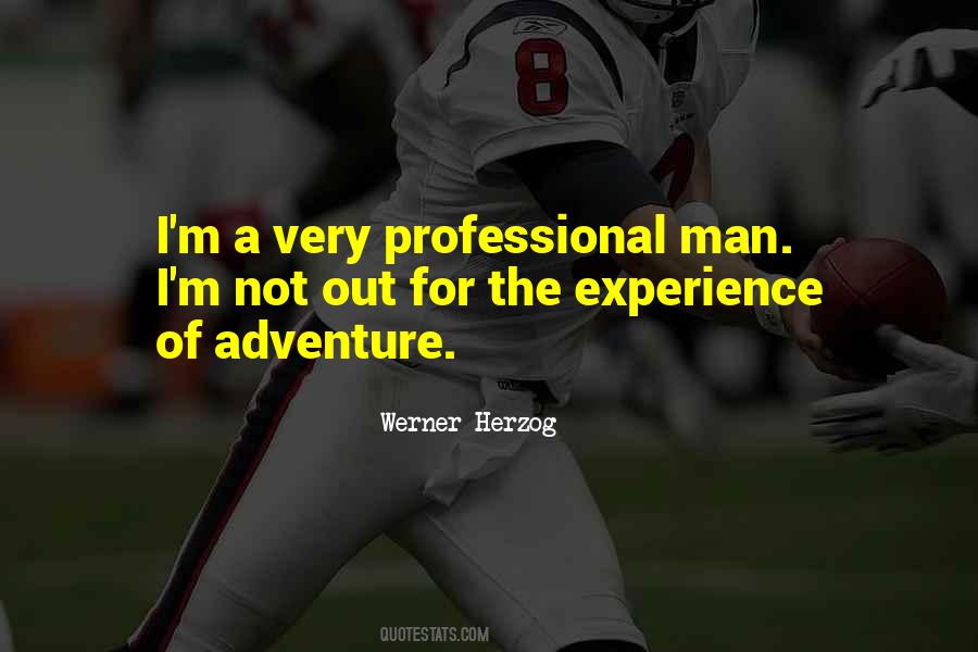 Werner Herzog Quotes #1366601