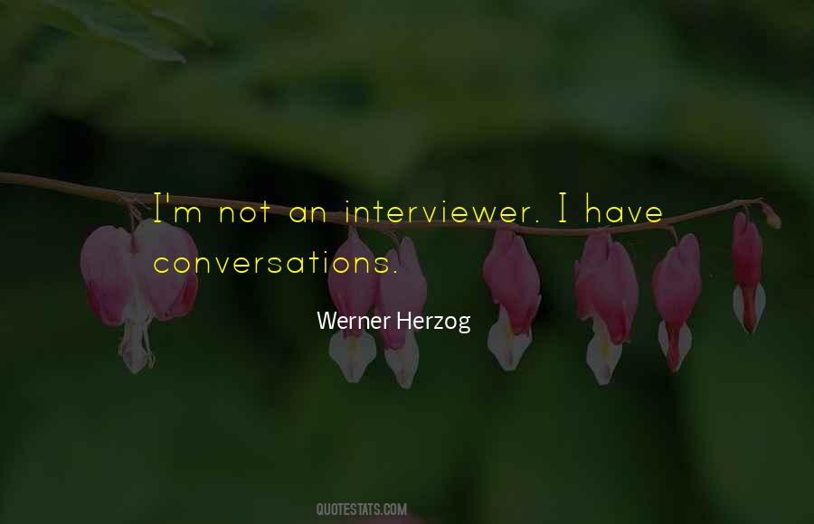 Werner Herzog Quotes #1424767