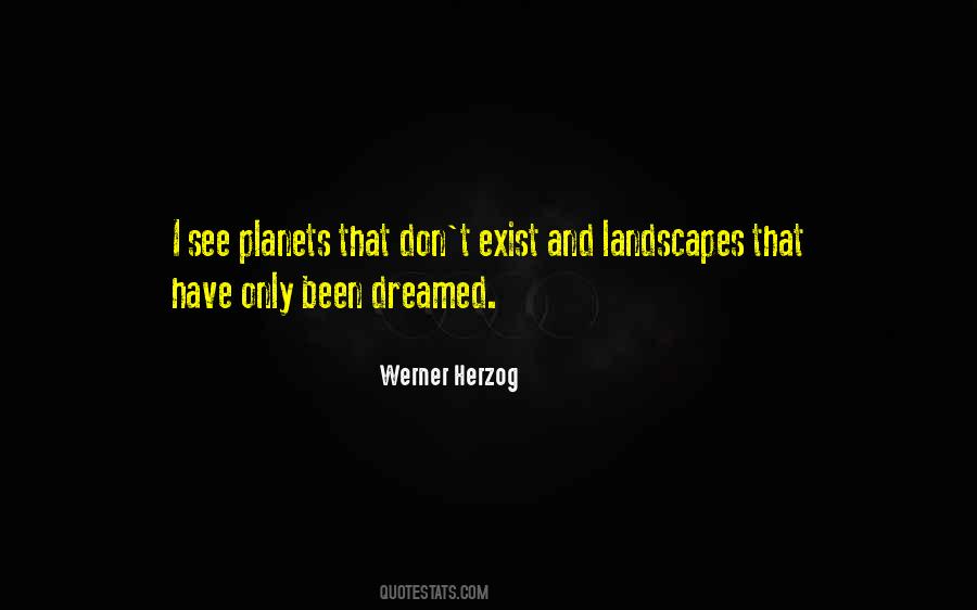 Werner Herzog Quotes #1425791