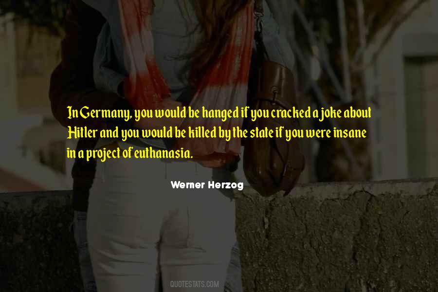 Werner Herzog Quotes #1431167