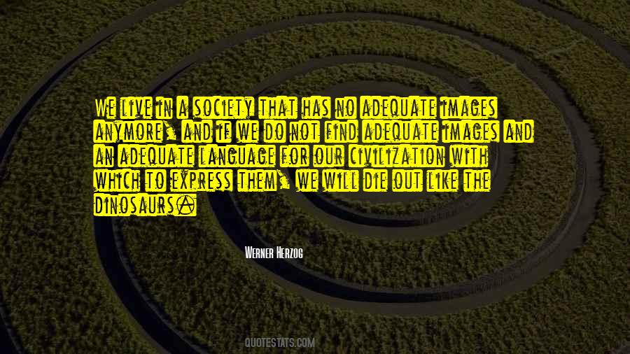 Werner Herzog Quotes #1564209