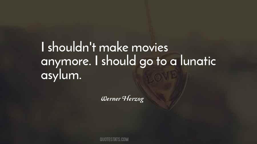 Werner Herzog Quotes #1797832