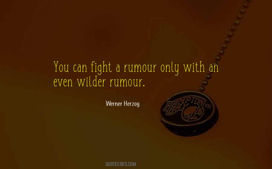 Werner Herzog Quotes #397731