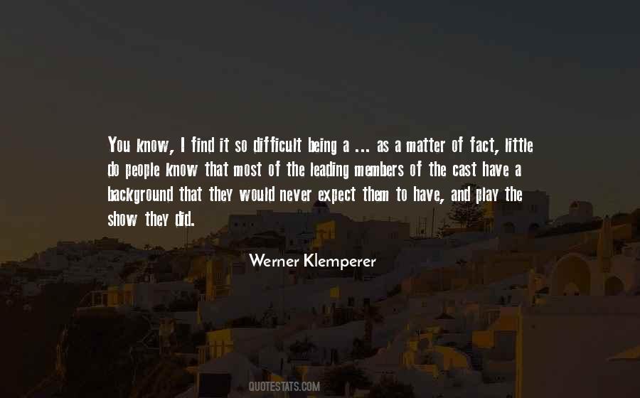 Werner Klemperer Quotes #860177