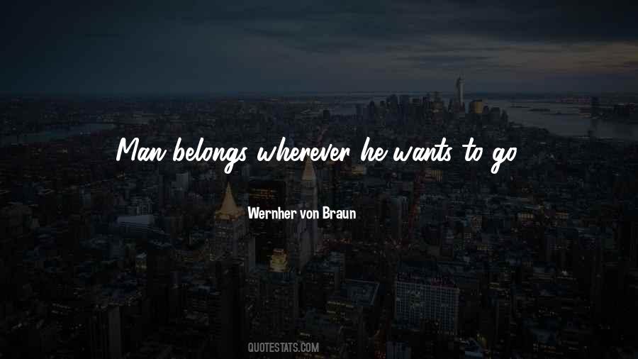 Wernher Von Braun Quotes #1165690