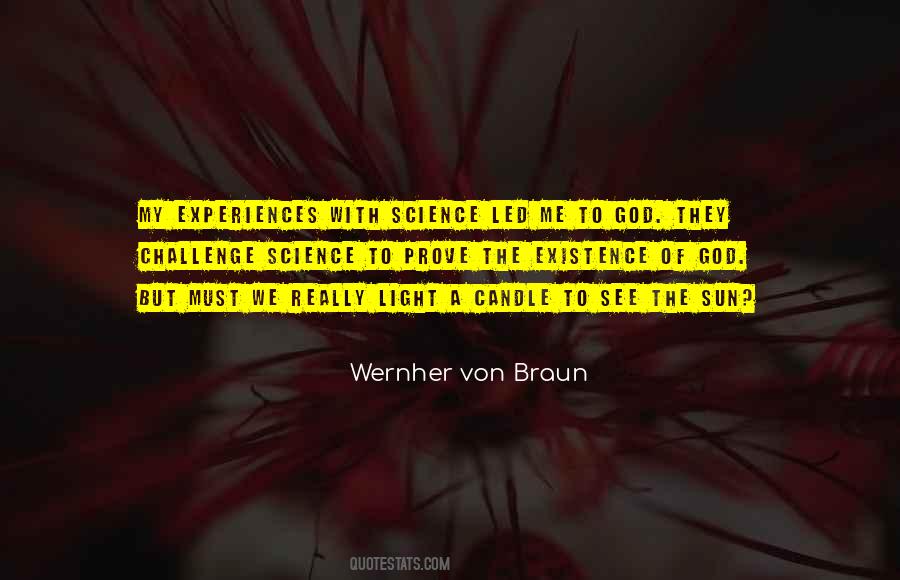 Wernher Von Braun Quotes #1532463