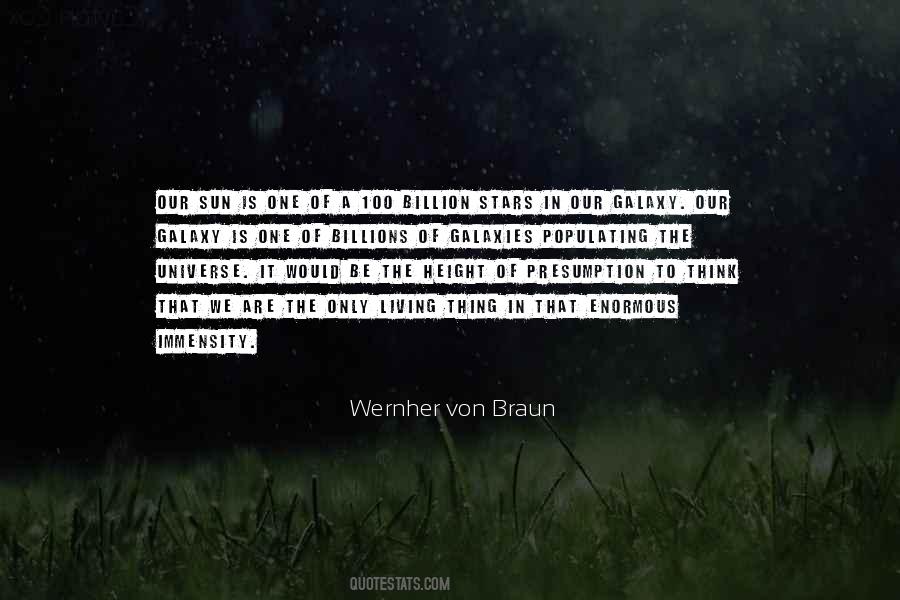 Wernher Von Braun Quotes #1659324