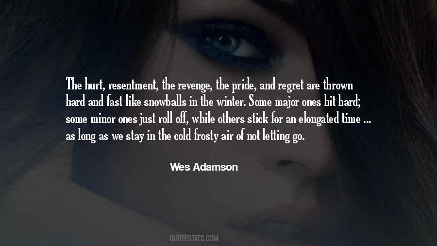 Wes Adamson Quotes #131562