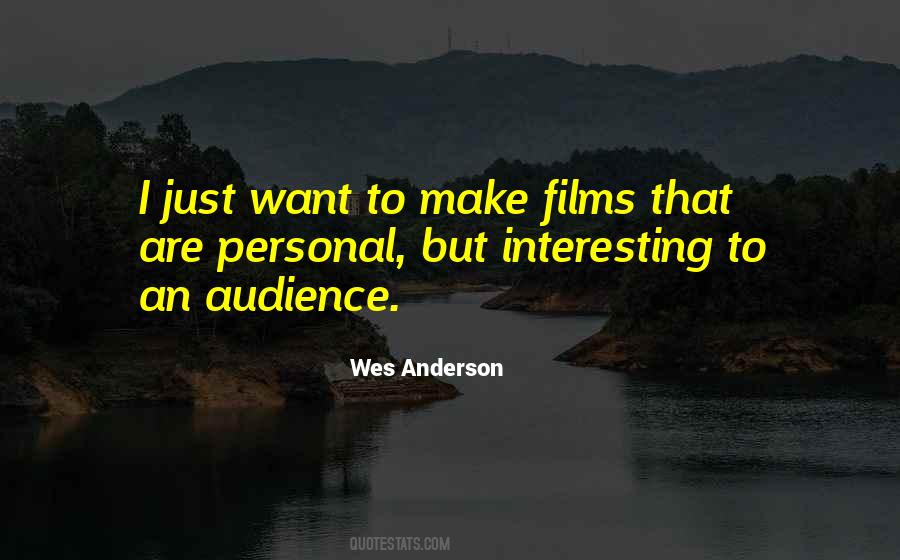 Wes Anderson Quotes #1199632