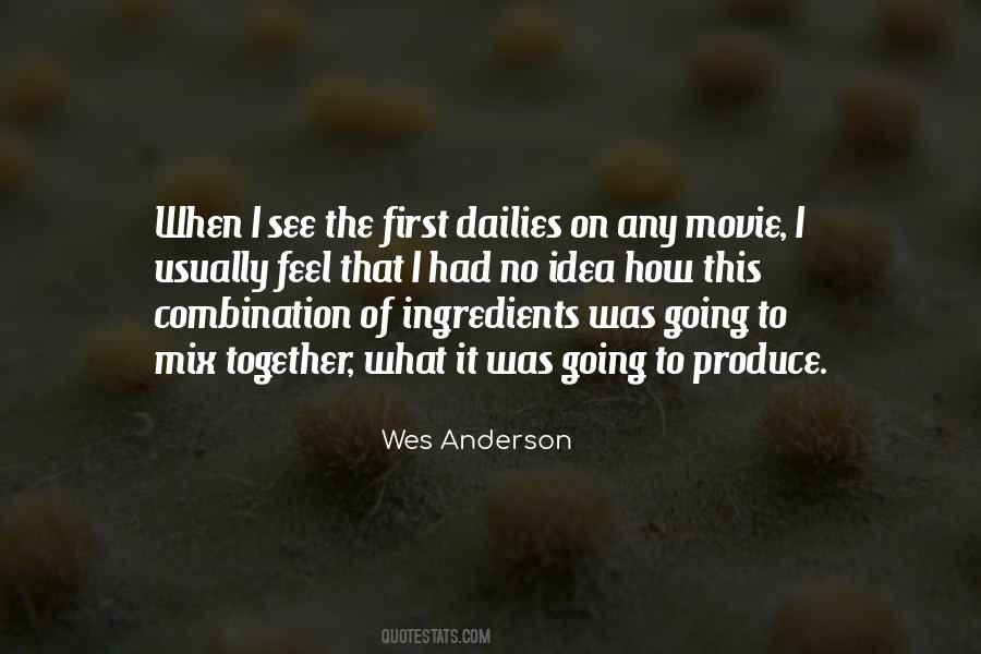 Wes Anderson Quotes #1404963