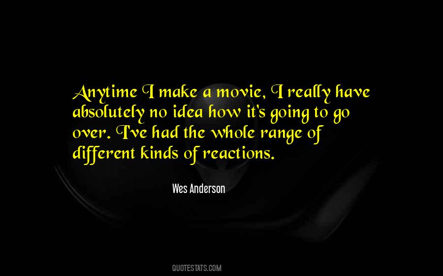 Wes Anderson Quotes #15068