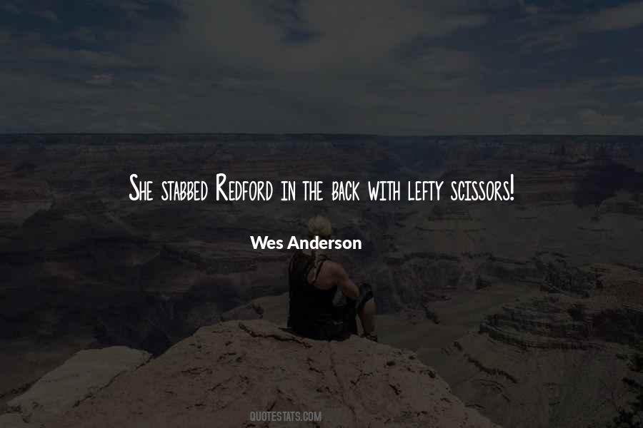 Wes Anderson Quotes #1585405