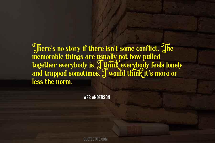 Wes Anderson Quotes #1729252