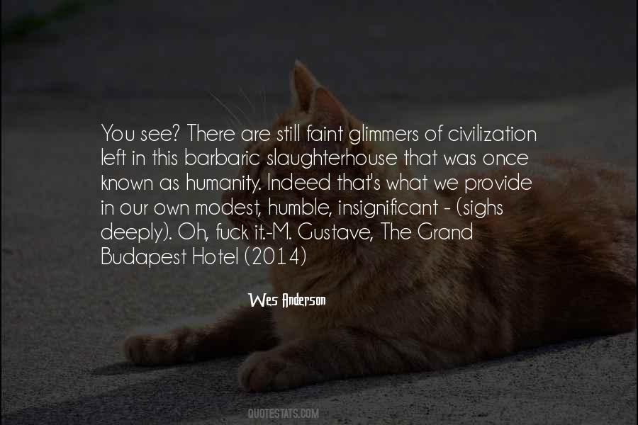 Wes Anderson Quotes #1853233