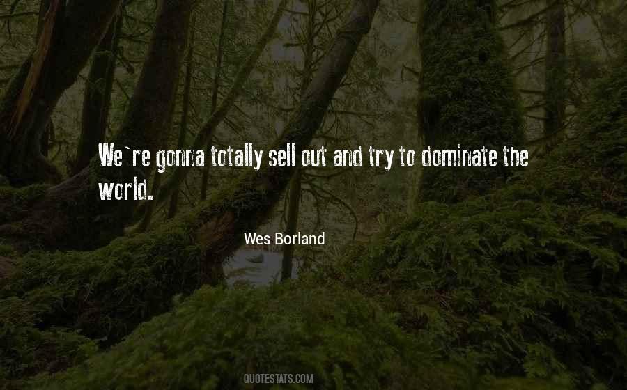 Wes Borland Quotes #1366533