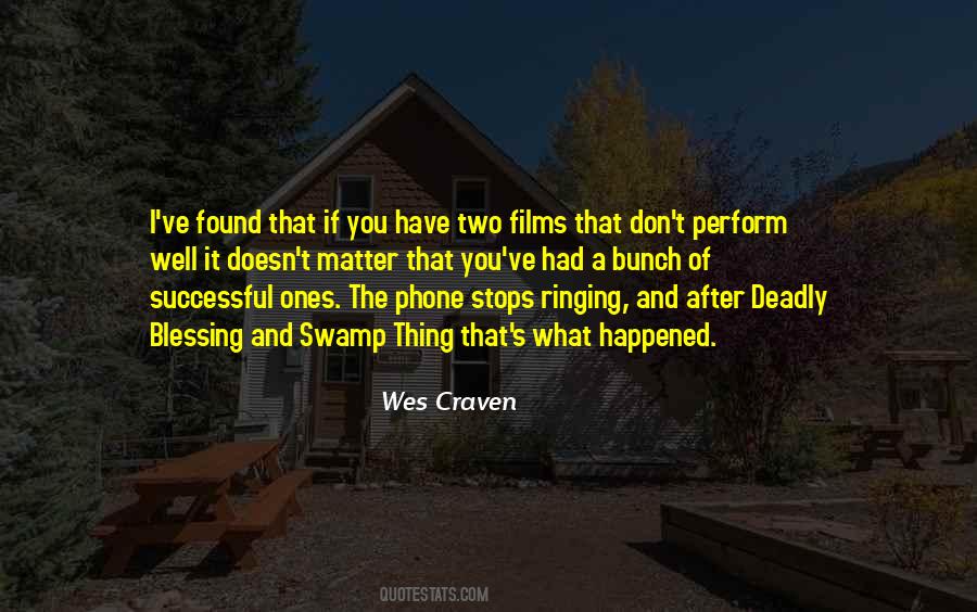 Wes Craven Quotes #1454942