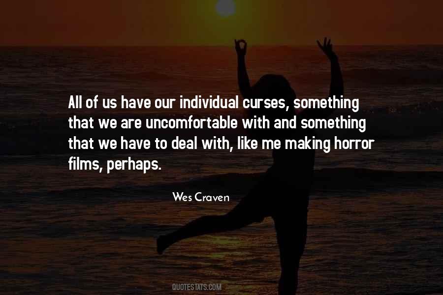 Wes Craven Quotes #760297