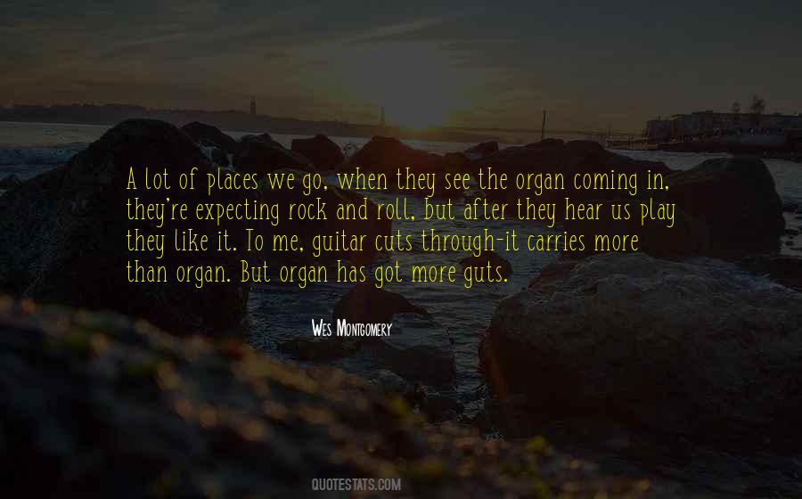 Wes Montgomery Quotes #417324