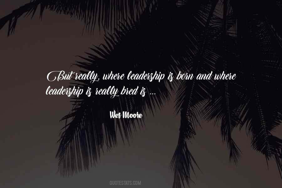 Wes Moore Quotes #1106824