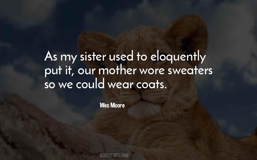 Wes Moore Quotes #157428