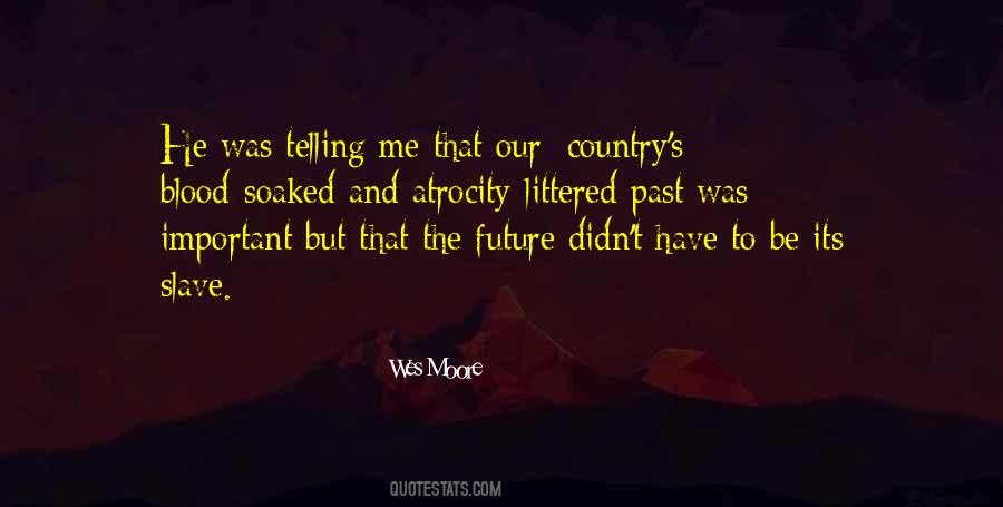 Wes Moore Quotes #510211