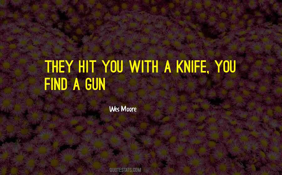 Wes Moore Quotes #710325
