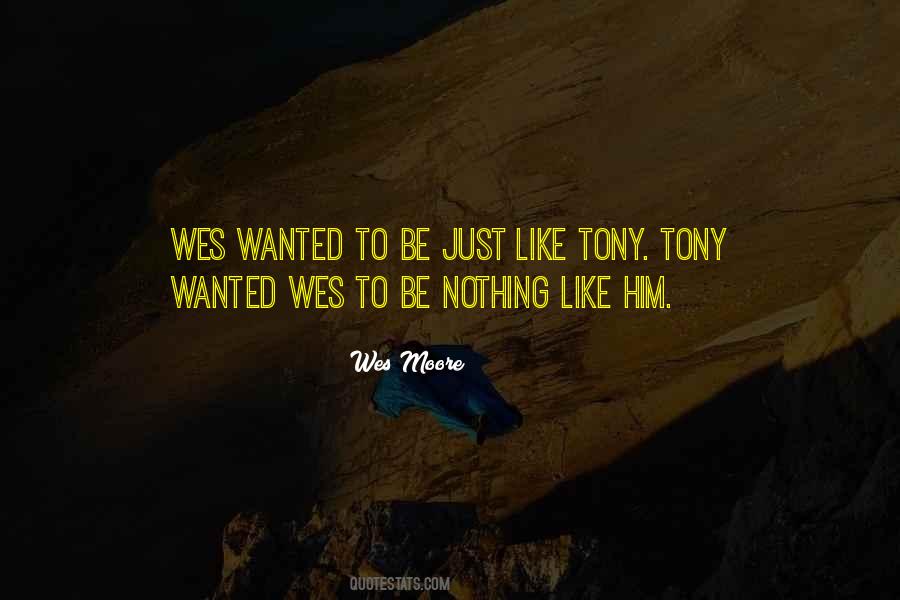 Wes Moore Quotes #930471
