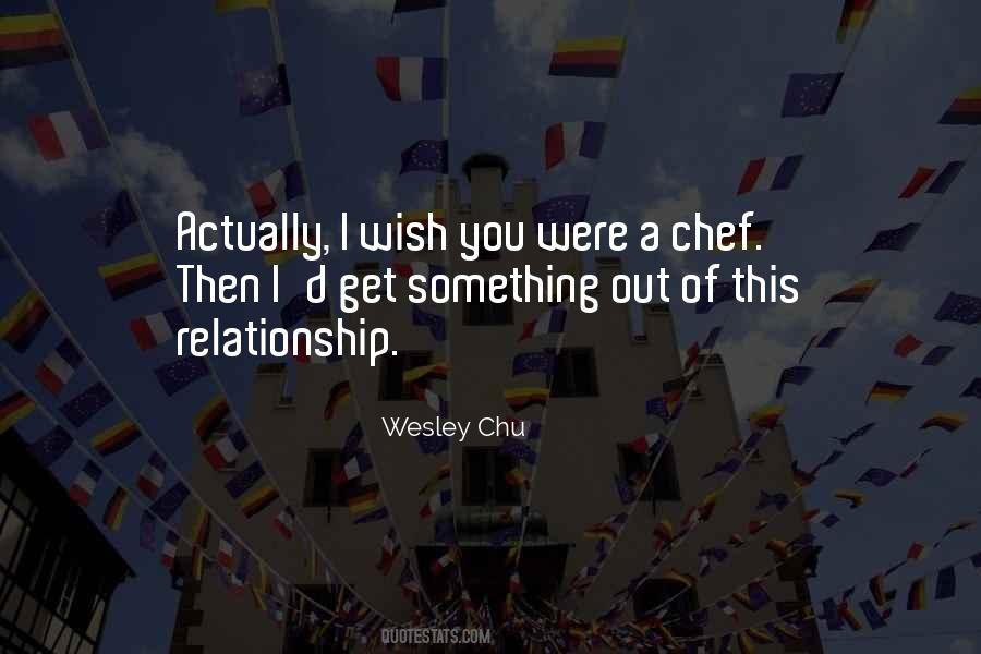 Wesley Chu Quotes #1532678